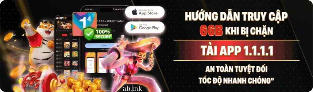 Hướng dẫn tải 66b app không bị chặn